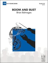 Boom and Bust Concert Band sheet music cover